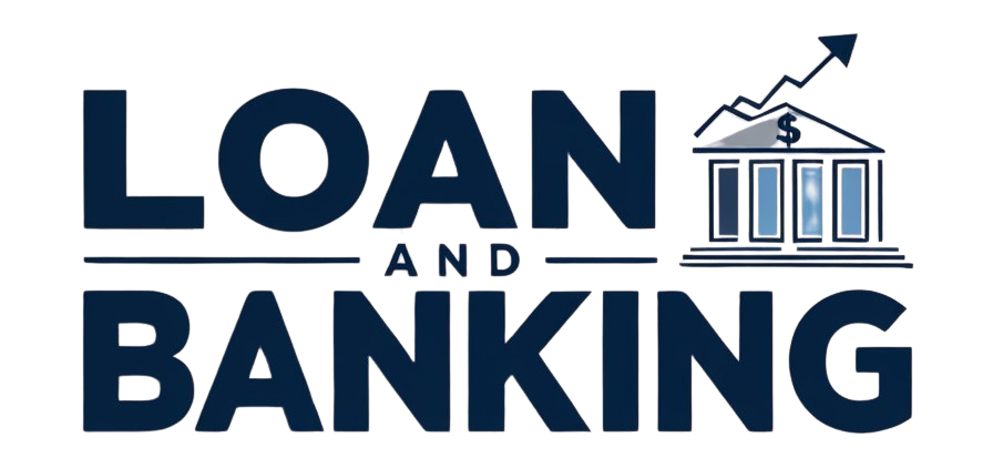 Loan and Banking